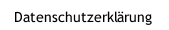 Datenschutzerkl&auml;rung